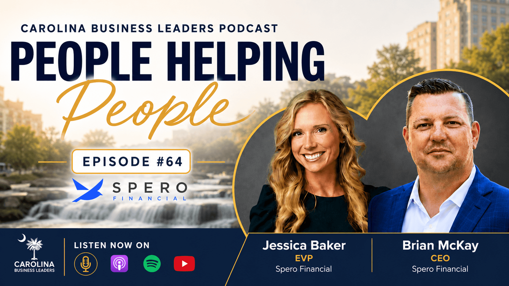 People Helping People: How Spero Financial Builds Culture, Leadership, and Community Impact | EP 64