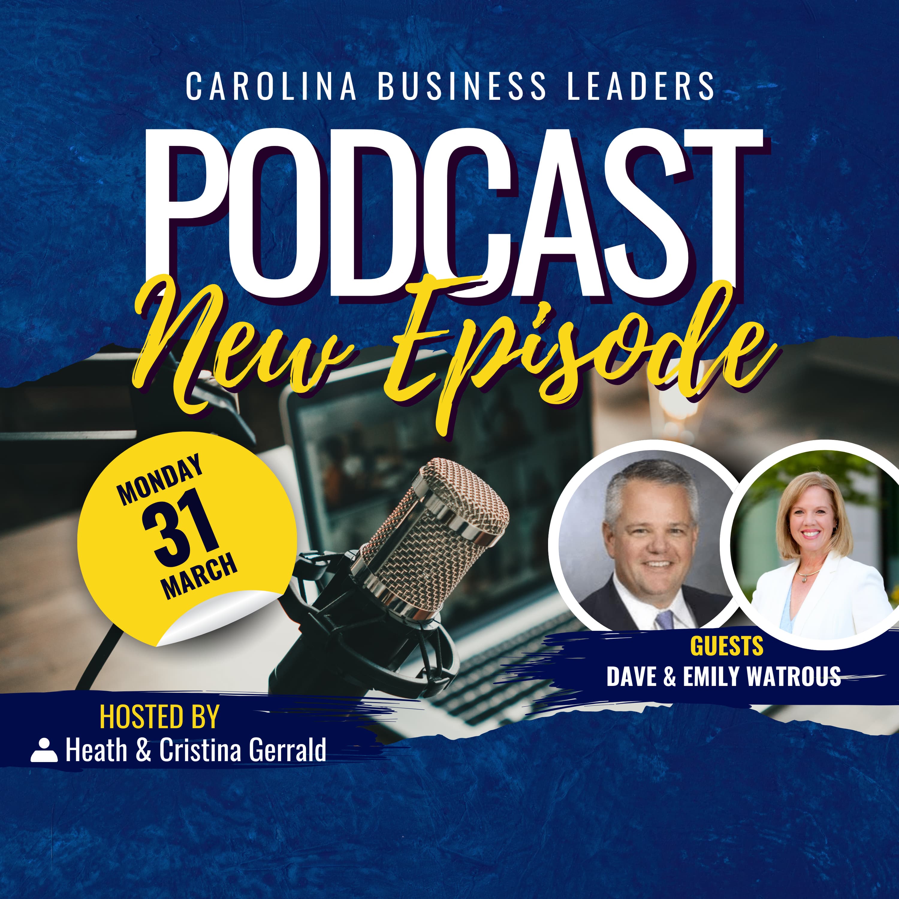 Dave and Emily Watrous: Faith, Leadership, and Creating Success in Business and Marriage | EP 13