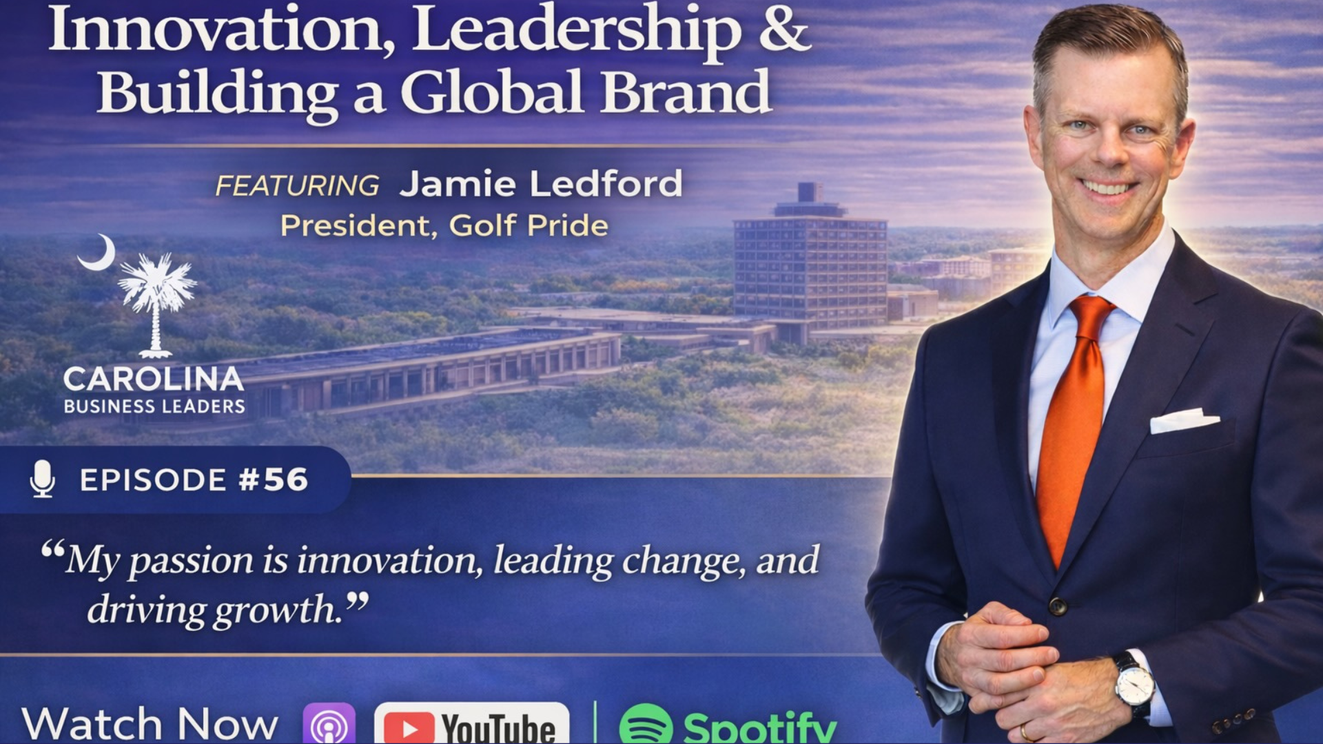 Jamie Ledford: Building and Leading a Global Golf Brand | EP 56 ...